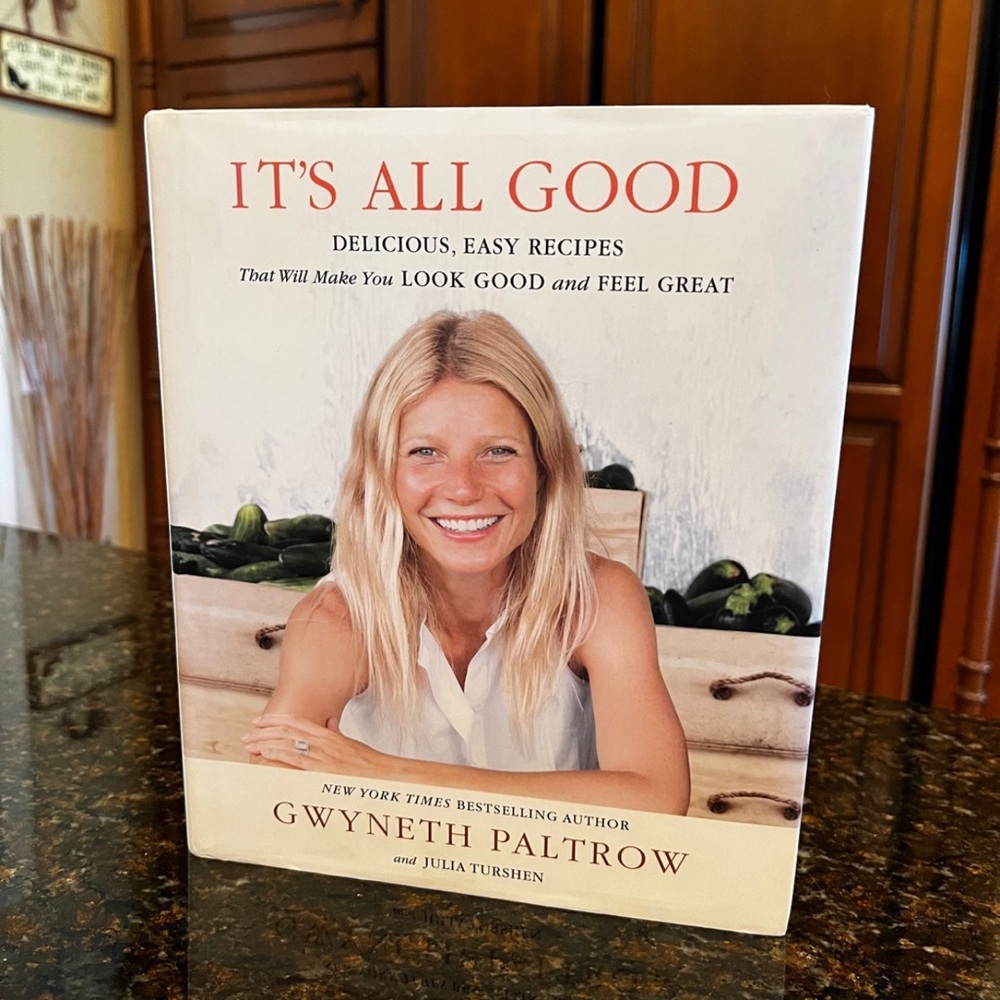 Gwyneth Paltrow Cookbook “It’s All Good”